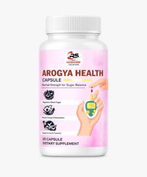 Arogya Health Capsule – Blood Sugar Control ke Liye Herbal Supplement